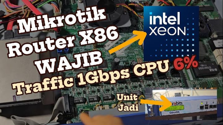 Bongkar Racikan Tim Citraweb Mikrotik X86 Untuk Inspirasi Router X86 | Mikrobits Dinara