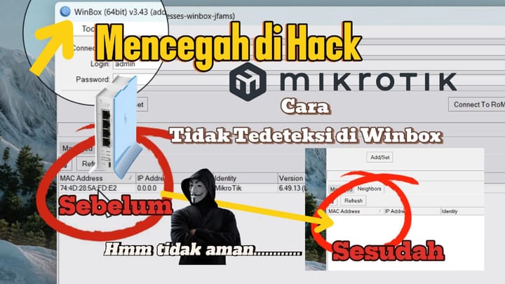 🧠 Kok WinBox Bisa Tahu Daftar Router Kita? Yuk Amankan dengan MAC Server Mikrotik!