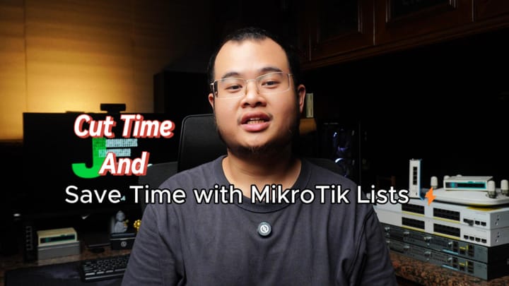 How Using MikroTik Lists Can Save You a Lot of Time