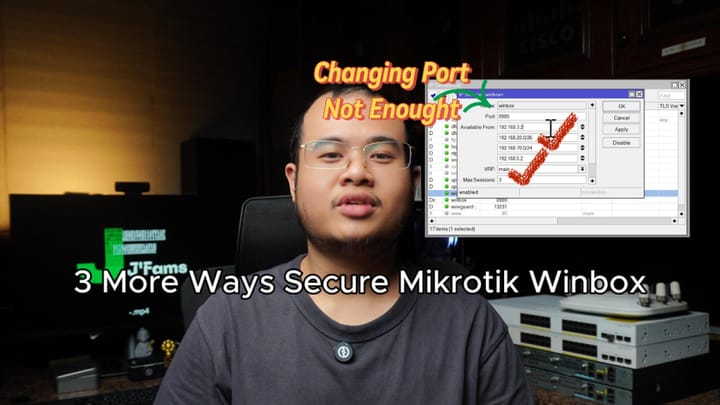 Changing the Winbox Port Is Not Enough: 3 Additional Ways to Secure Your MikroTik Router